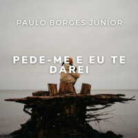 Do Espírito Santo [Pede-me e eu te darei #3]