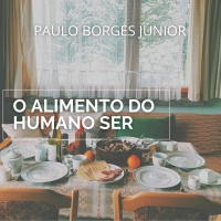 Vinho que Alegra [O alimento do ser humano #3]