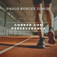Uma grande nuvem de testemunhas [Correr com perseverança #1]