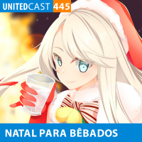 UNITEDcast # 445 - NATAL PARA BÊBADOS 2019