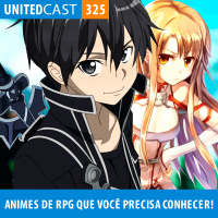 UNITEDcast #325 - Animes de RPG que você precisa conhecer!
