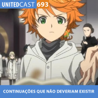 UNITEDcast #693 - CONTINUAÇÕES que NÃO deveriam EXISTIR