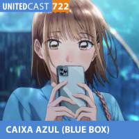 UNITEDcast #722 - CAIXA AZUL (Blue Box)