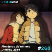 Aberturas de Animes Inverno 2016