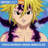 UNITEDcast #763 - TODO MUNDO ODEIA MENOS EU Parte 2