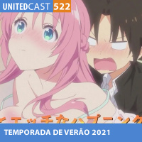 UNITEDcast #522 - TEMPORADA DE VERÃO DE 2021