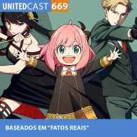 UNITEDcast #669 - BASEADOS em FATOS REAIS