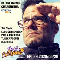 EPI 89 ARRIBA MIAMI Lupe Gehrenbeck / Paula Figueroa / Yarek Vásquez / Maurimix