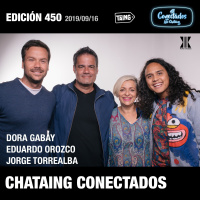 450 CONECTADOS Dora Gabay, Eduardo Orozco, y Jorge Torrealba
