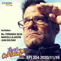 EPI 204 ARRIBA MIAMI María Fernanda Silva / Marcela Alarcón / Juan Bolívar