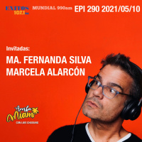 EPI 290 ARRIBA MIAMI María Fernanda Silva / Marcela Alarcón