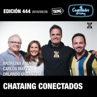444 CONECTADOS Andreína Atencio, Carlos Mayz, y Orlando Urdaneta