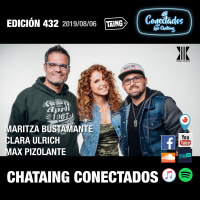 432 CONECTADOS Maritza Bustamante, Clara Ulrich, y Max Pizolante