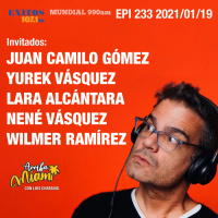 EPI 233 Juan Camilo Gómez / Yurek Vásquez / Lara Alcántara / Nené Vásquez / Wilmer Ramírez