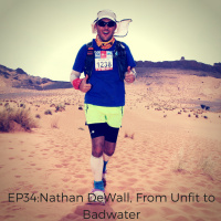 Nathan DeWall-From Unfit to Badwater EP34