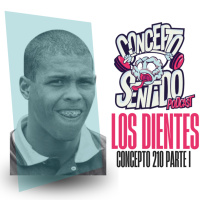 Concepto 210 | LOS DIENTES (Parte 1)