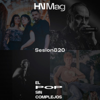 HNMag|T13|820| Zahara, Grande Amore, Muchachito Bombo Infierno, Peter Murphy, Destroyer, Sparks, Oracle Sisters, Fields