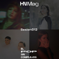 HNMag|T12|812|Lola Young, Maria Jaume, CA7RIEL amp Paco Amoroso, Amaia, Julia Michaels, m els, Otnicka, WATEVA, Tommy Cash
