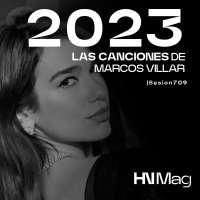 HNMag|T11|709| Las Canciones de 2023 de Marcos Villar