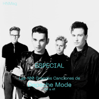 HNMag|T11|657|ESPECIAL| Las 100 Grandes Canciones de Depeche Mode |60 a 41|
