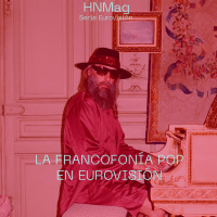HNMag|T11|646|SERIE EUROVISIÓN| La Francofonía Pop