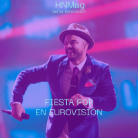HNMag|T11|650|SERIE EUROVISIÓN| Fiesta Pop en Eurovisión