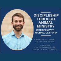 Ministry Through Animals and Fascination: Interview with Michael Clifford