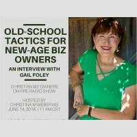 Old-School Tactics for New-Age Entrepreneurs: An Interview with Gail Foley