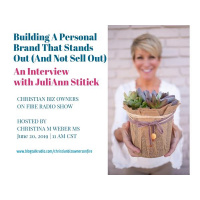 Building A Personal Brand That Stands Out : An Interview with JuliAnn Stitick