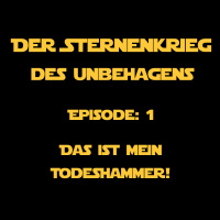 SKdU 001: Das ist mein Todeshammer!