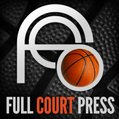 Full Court Press Nba Podcast