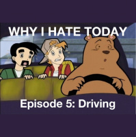 Episode 5: Driving