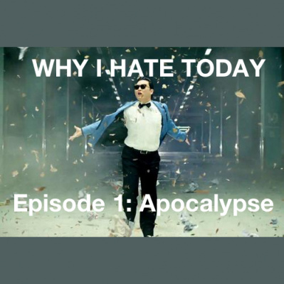 Why I Hate Today