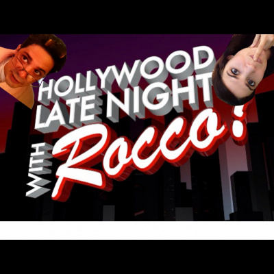 Hollywood Late Night With Rocco