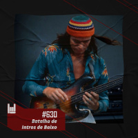 PodCast #630 – Batalha de Intros de Baixo
