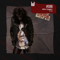 PodCast #596 – Alice Cooper: Trash
