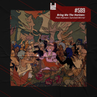 PodCast #589 – Bring Me The Horizon: Post Human: Surival Horror