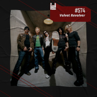 PodCast #574 – Velvet Revolver