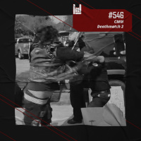 PodCast #546 – CMM Deathmatch 2