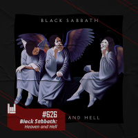 PodCast #626 – Black Sabbath: Heaven and Hell