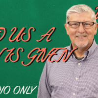 To us a Son is Given | Audio Only