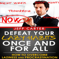 How To Overcome LAZINESS Once-And-For-ALL! 