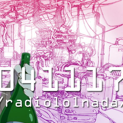 /lolnacast/ - El Podcast De Radiololnada