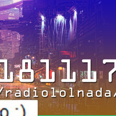 /lolnacast/ - El Podcast De Radiololnada