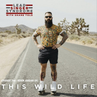 Kevin Jordan (This Wild Life) Returns!