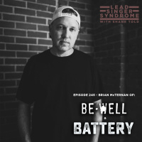 Brian McTernan (Record Producer and vocalist for Be Well and Battery)