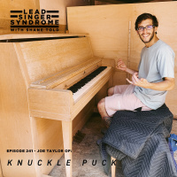 Joe Taylor (Knuckle Puck) Returns! 