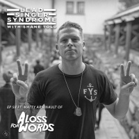 Matty Arsenault (A Loss For Words, manager of Pvris)