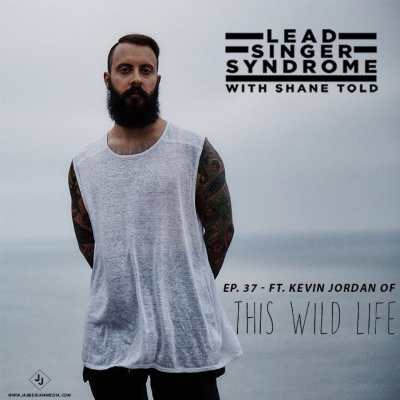 Lead Singer Syndrome With Shane Told