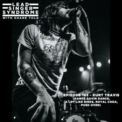Lead Singer Syndrome With Shane Told